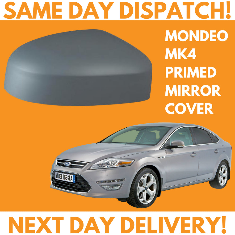 Ford Mondeo MK4 2007-2015 Wing Mirror Cover Primed Right Side
