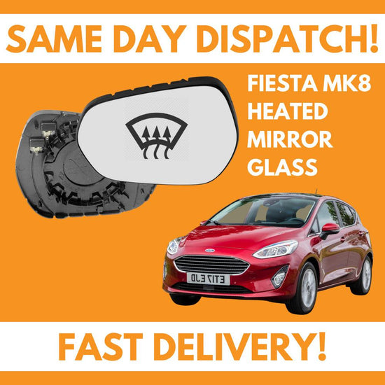 Ford Fiesta MK8 2017-2021 Heated Door Wing Mirror Glass UK Left Passenger Side - Spares Hut